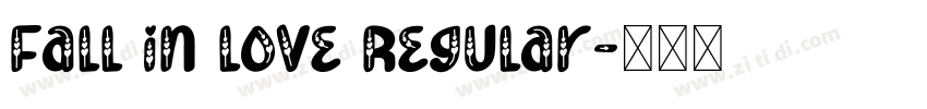 Fall in love Regular字体转换